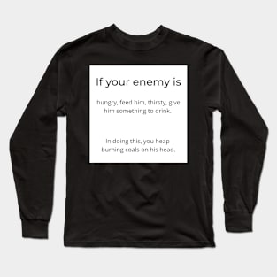 Enemy - Burning Coals Design 1 Long Sleeve T-Shirt